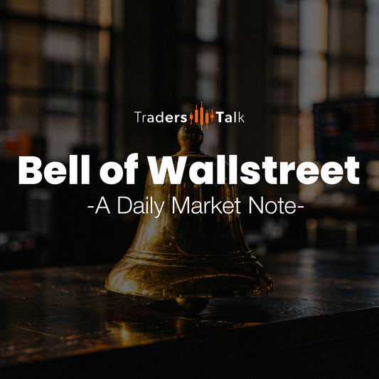 Bell of Wallstreet -a daily market note-