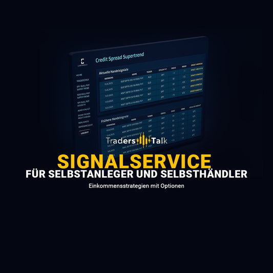 Signalservice für Selbstanleger und Selbsthändler (Einkommensstrategien mit Optionen)