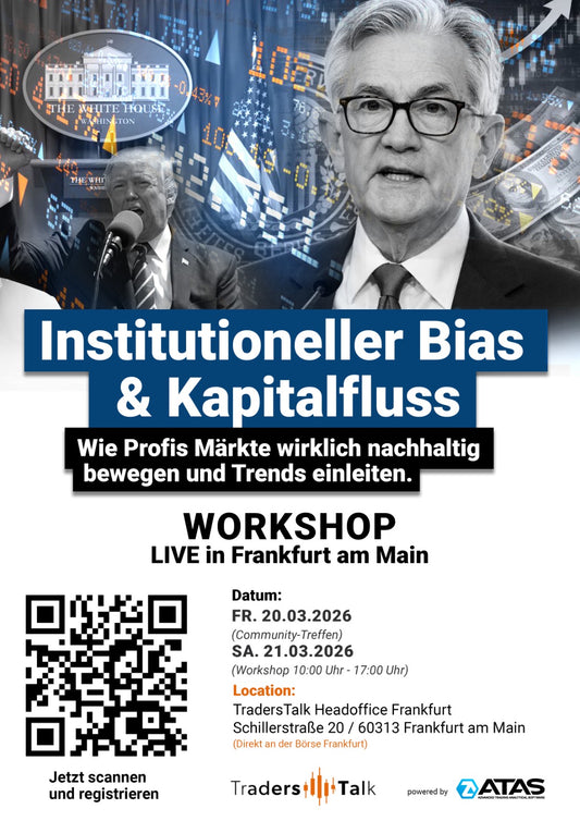 Institutioneller Bias & Kapitalfluss (TradersTalk & Atas Workshop 20.03-21.03.2026)